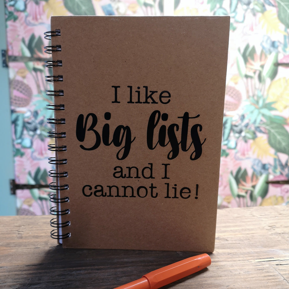 A5 Spiral-Bound Kraft Notebook - I Like Big Lists and I Cannot Lie!