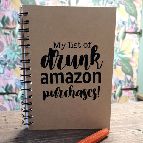 A5 Spiral-Bound Kraft Notebook - My List of Drunk Amazon Purchases!