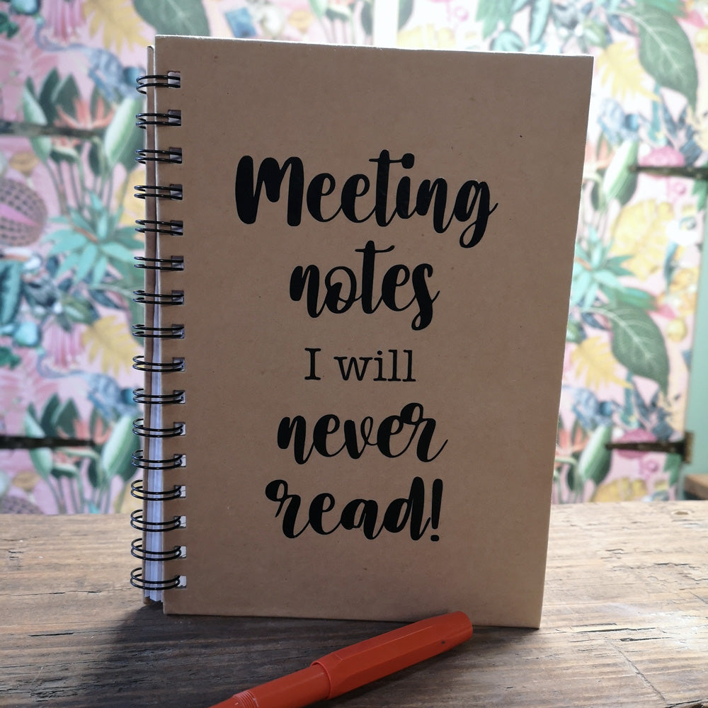 A5 Spiral-Bound Kraft Notebook - Meeting Notes I Will Never Read!