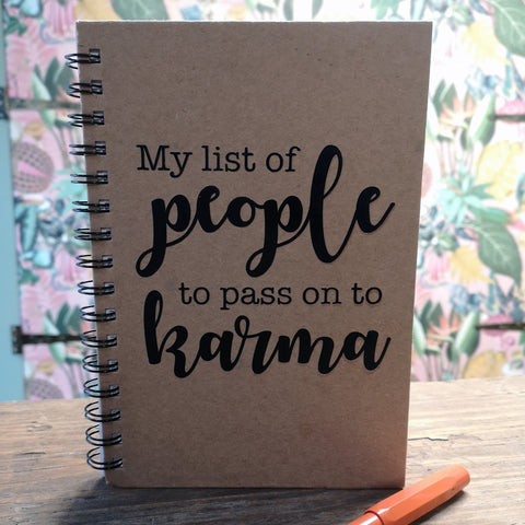 A5 Spiral-Bound Kraft Notebook - My List of People to Pass on to Karma