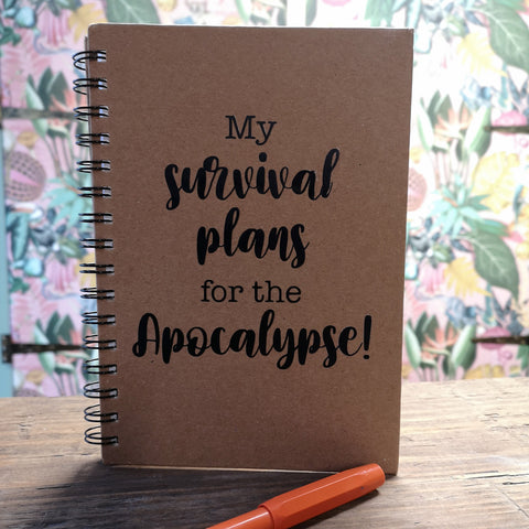A5 Spiral-Bound Kraft Notebook - My Survival Plans for the Apocalypse!