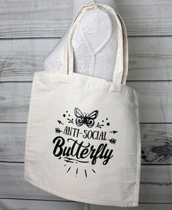 Quote Tote Bag - Anti-Social Butterfly