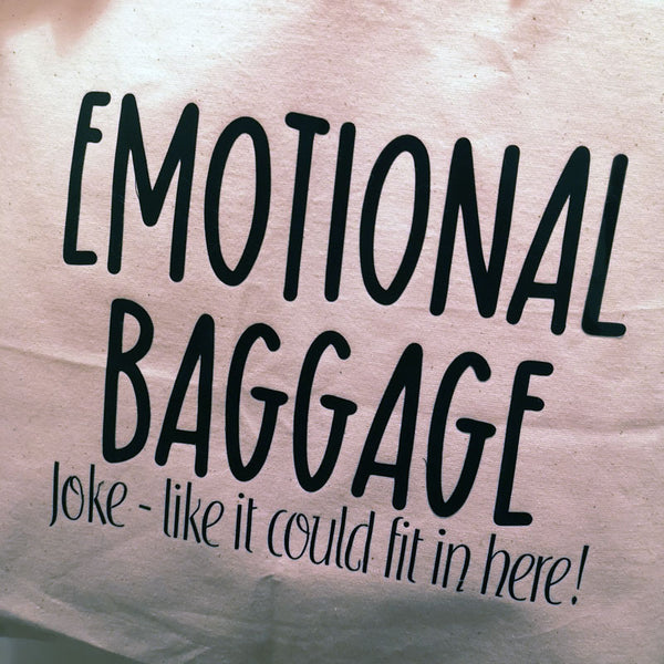 Handmade Tote Bag - Emotional Baggage