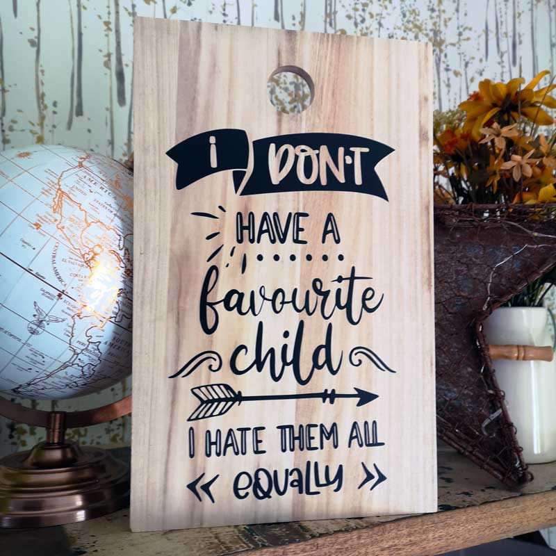Favourite Child Quote Large Wooden Plaque - 35x22cm