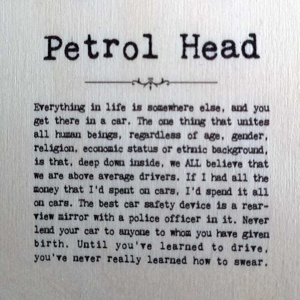 Petrol Head Wise Words Wooden Plaque with Hanger