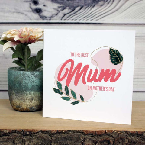 To the Best Mum card